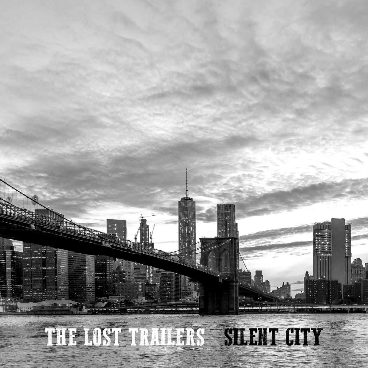 The Lost Trailers - Silent City